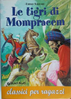 LE TIGRI DI MOMPRACEM